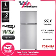 [Free Installation within Klang Valley Area] Toshiba 661L GR-A66M(S) 2-Door Refrigerator Fridge Peti Sejuk Peti Ais