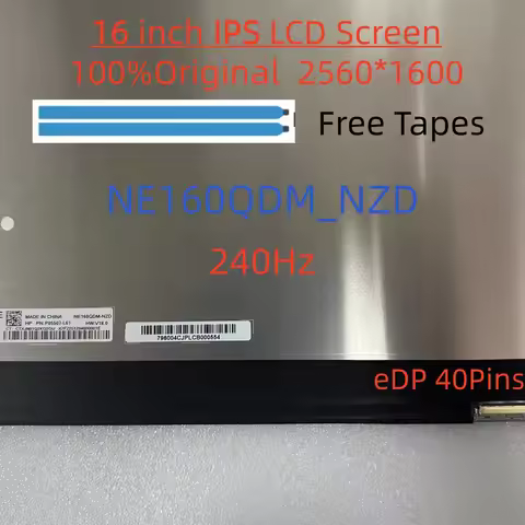 NE160QDM-NZD 16" 2.5K 2560x1600 240Hz IPS Laptop LCD Screen Replacement eDP 40-Pin Non-Touch 500nits