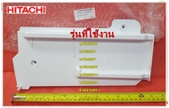 อะไหล่ของแท้/อะไหล่ตู้เย็นฮิตาชิ/PTR-VGX470P*005/รุ่น R-VGX350PF R-VX350PF R-VX400PF R-VGX400PF R-VX