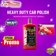 Waxco Heavy Duty Car Polish & Wax (500ml) Kilat Kereta Motor Car Detaling Care 2 in 1