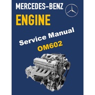 MERCEDES-BENZ ENGINE OM602 SERVICE REPAIR MANUAL
