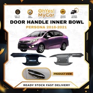 PROTON PERSONA ACCESSORIES DOOR COVER INNER BOWL COVER NEW PERSONA VVT DOOR COVER CAR ACCESSORIES