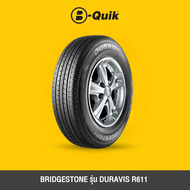 BRIDGESTONE รุ่น DURAVIS จำนวน 4 เส้น ยางรถยนต์ รถเก๋ง กระบะ SUV ขอบ 15"-16"