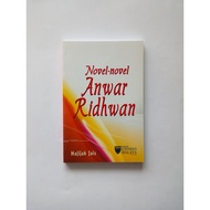 Novel-novel Anwar Ridhwan