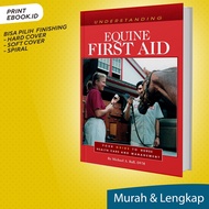 Understanding Equine First Aid
