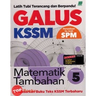 [TOPBOOKS Sasbadi] Galus KSSM Persediaan Ke Arah SPM Matematik Tambahan Tingkatan 5 (2024)