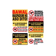 Bawal Magpadumi ng Aso Bawal Magpaihi ng Aso Curb Your Dog Signage (Laminated or Sticker A4 Size)