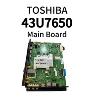 TOSHIBA 43U7650 MAIN BOARD