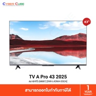 Xiaomi TV A Pro 43" 2025 (58687) [XMI-L43MA-SSEA] / หน้าจอ 4K QLED / Google TV /  Dolby Audio, DTS:X