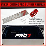 PRO 7 STICKERS UV DFT PREMIUM QUALITY / PRO 7 CAR RACING STICKERS Car Glass and Body