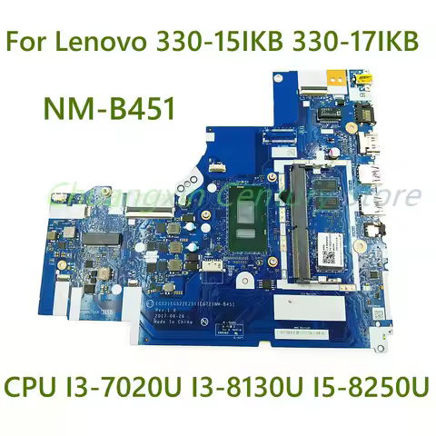 NM-B451 For Lenovo 330-15IKB 330-17IKB notebook motherboard With I3 I5 I7-7TH/8TH CPU RAM 4G 100% Te