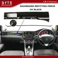 ☛Casing Dashboard Refitting Proton Preve (UV Black)