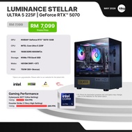 IDEALTECH LUMINANCE STELLAR INTEL GAMING PC ( INTEL CORE ULTRA 5 / NVIDIA RTX5070 12GB / 16GB RAM / 
