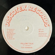 TEX JOHNSON / PILLOW TALK (12インチシングル)