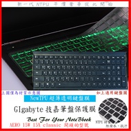 Gigabyte Technology TPU New Thin Transparent AERO 17 15 OLED 15W 15X classic 17 Inch Keyboard Film C