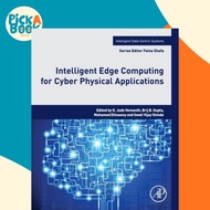 [100% Original Books] - Intelligent Edge Computing for Cyber Physical Ap by D. Jude  Hemanth (UK edi
