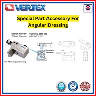 VERTEX TAIWAN V-PF special part accessory for angular dressing surface grinder