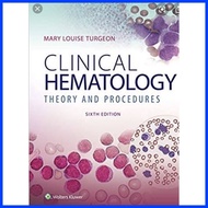 ☁ ✲ ⎯ CLINICAL HEMATOLOGY THEORY AND PROCEDURE 6th Turgeon