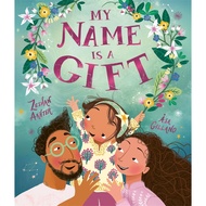 [sgseller] My Name is a Gift: A heartfelt celebration of the names we're given - [Paperback]