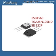 5 Pieces/Batch 2SB1560 2SD2390 B1560 D2390 TGA25N120ND 25N120ND SI3122P SI3122 P TO-3P