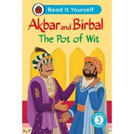 Akbar and Birbal The Pot of Wit:  Read It Yourself - Level 3 Confident Reader by Ladybird (UK editio