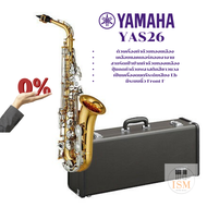 Yamaha อัลโตแซกโซโฟน Eb Alto Saxophone รุ่น YAS26