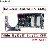 Lenovo thinkpad E470 E475 E570 E575 E460 E450 Motherboard NM-A821