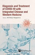 Diagnosis And Treatment Of Covid-19 With Integrated Chinese And Western Medicine