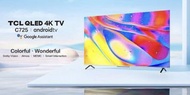 🌟全新行貨🌟TCL C725系列  43”4K QLED Android 電視