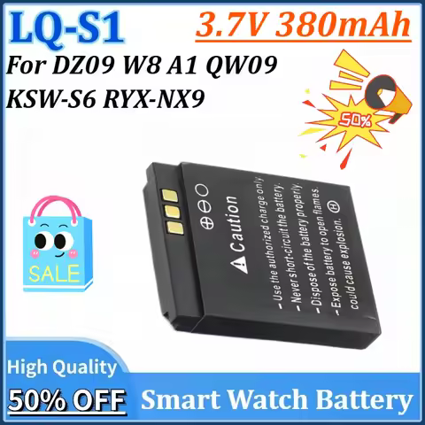 New 3.7V 380mAh LQ-S1 LQS1 Smart Watch Battery for SmartWatch W8 A1 QW09 DZ09 KSW-S6 RYX-NX9 Recharg