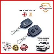 Perodua Axia 2014-2016 OEM Car Alarm System Keyless Entry Remote Control Car Lock With Buzzer And LE