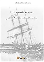Da Succhivo a Procida - Storie di ex voto, bastimenti e marinai
