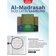 AlQuran Al Qosbah Al Madrasah Duo Latin Sambung A5/Alquran Belajar