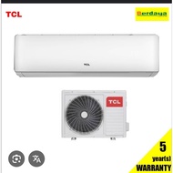 JB AREA ONLY TCL Aircond 1hp