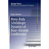 Many-Body Schrdinger Dynamics Of Bose-Einstein Condensates - Paperback - English - 9783642271052