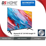 Skyworth 32E6850G | 42E6850G 32" 43" Inch Smart FHD 32" Google LED TV