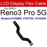 Mainboard Flex Cable For Oppo Reno 2 Z 3 Pro 5G Reno ACE 2 10x Zoom LCD Screen Display Flex Ribbon C