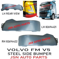 J112S14 IRON SIDE BUMPER VOLVO FM V5 VERSON 5 82694422 82694421 LORRY TRUCK AKSESORI