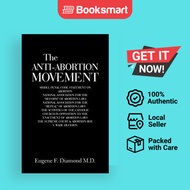 The Anti-Abortion Movement - Paperback - English - 9781728300900