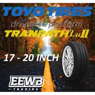 (POSTAGE) TOYO TRANPATH LU II NEW CAR TIRES TYRE TAYAR 17/18/19/20 INCH