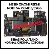 MESIN Xiaomi REDMI NOTE 5A PRIME NOTE5A PRIME Machine