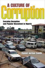 A Culture of Corruption Daniel Jordan Smith