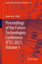 Proceedings of the Future Technologies Conference (FTC) 2021, Volume 1 Kohei Arai