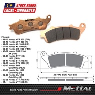 METTAL Sintered Brake Pads for HONDA VFR800 / XL1000 / CB1100 / CBR1100XX / GL1800 / VT1300 /ST1300 