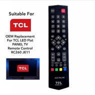 Replacement For TCL LED Flat PANEL TV Remote Control RC260 JE11