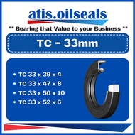 TC 33 / 34 ( ID ) OIL SEAL ( TC 33 / 34 x 50 / 52 / 62 / 70 x 6 / 7 / 10 ) - TC OIL SEAL