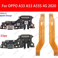 Charging flex For OPPO A33 A53 A53S 4G 2020 USB charging board port pin Main Board motherboard flex 