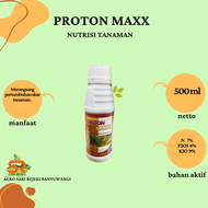 PUPUK PROTON MAXX 500ML NUTRISI TANAMAN pupuk
