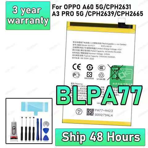 100% New High Quanlity BLPA77 Battery For OPPO A60 5G/CPH2631/A3 PRO 5G/CPH2639/CPH2665 Replacement 