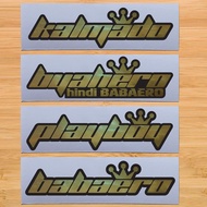 Byahero, Babaero vinyl cutout sticker